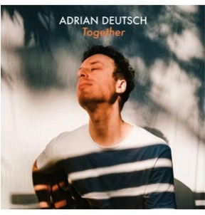 Adrian Deutsch - Together