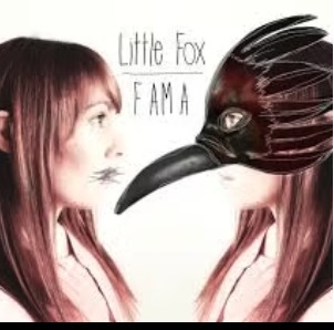 Little Fox - Fama